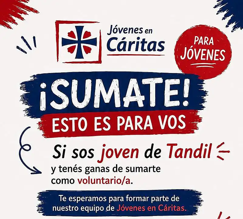 Cáritas Tandil lanza una convocatoria para sumar voluntarios con el espíritu del Papa ...