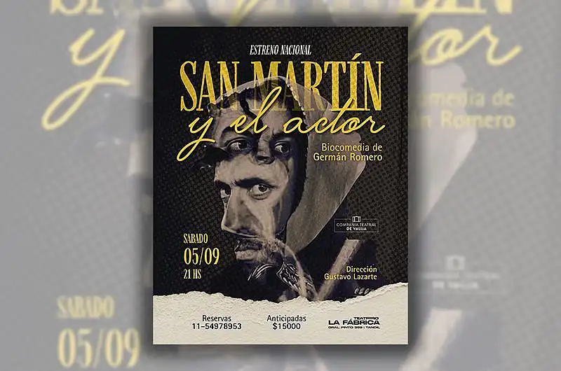 Se estrena la obra “San Martín y el actor”